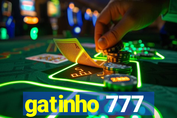 gatinho 777